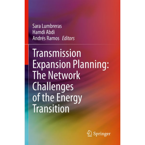 Transmission Expansion Planning: The Network Challenges of the Energy Transition