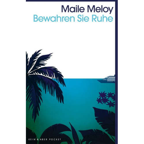 Maile Meloy - Bewahren Sie Ruhe