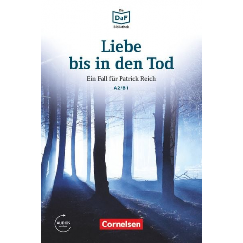 Volker Borbein Christian Baumgarten - Die DaF-Bibliothek A2-B1 - Liebe bis in den Tod