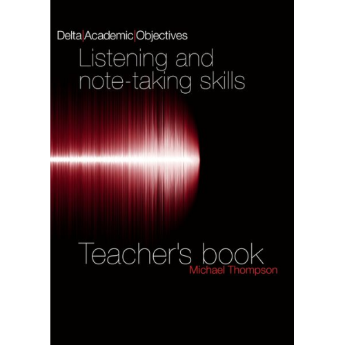 Michael Thompson - Delta Academic Object. Listening/Note Teacher's Book