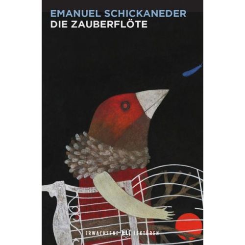 Emanuel Schickaneder - Die Zauberflöte