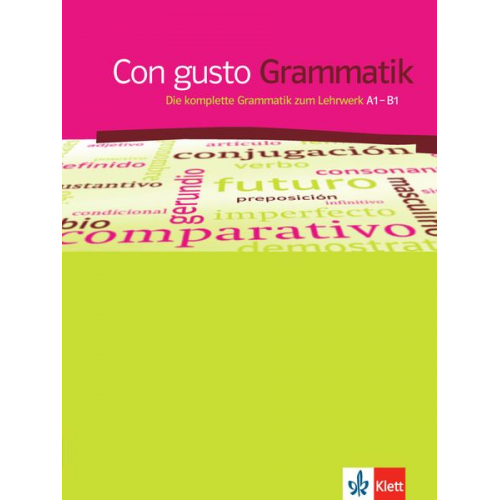 Con gusto. Grammatik - A1-B1