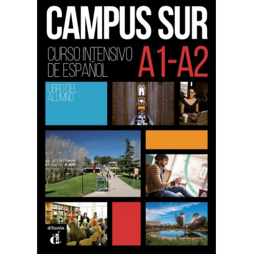 Campus Sur A1-A2. Libro del alumno + MP3 descargables