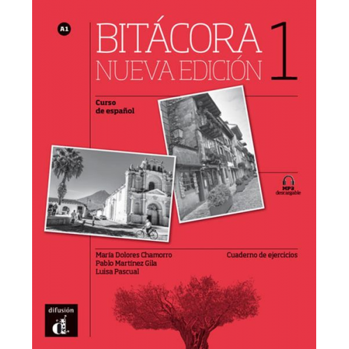 Bitácora 1. Nueva edición. A1. Cuaderno de ejercicios + MP3 descargable