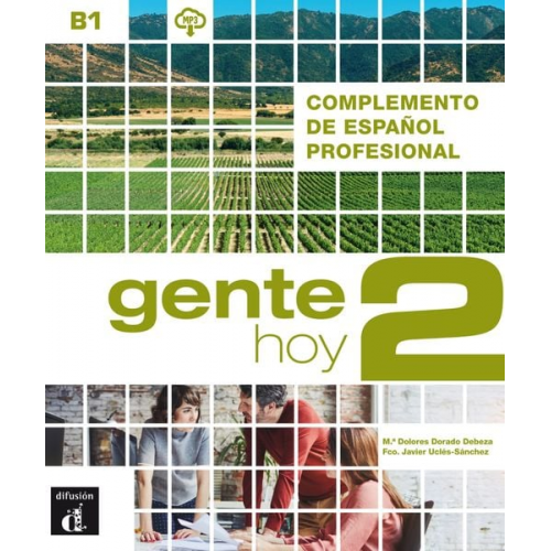 Gente hoy 2 (B1). Libro del alumno + audios y vídeos online