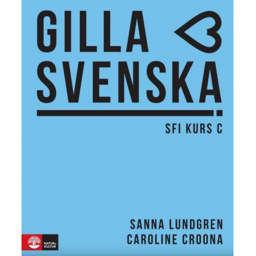 Gilla svenska C (B1-B1+)