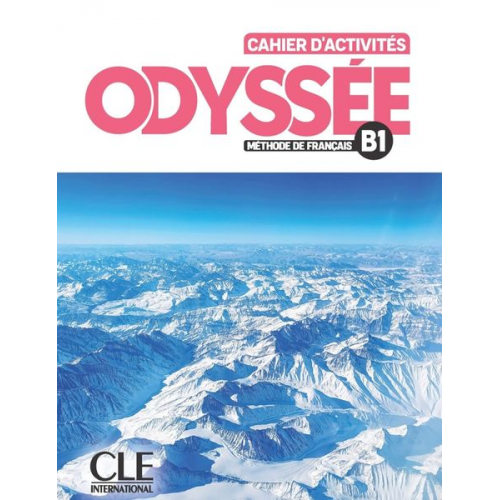 Odyssée B1. Cahier d'activités + Audio en ligne