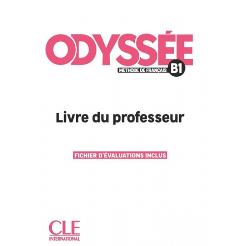 Odyssée B1. Livre du professeur