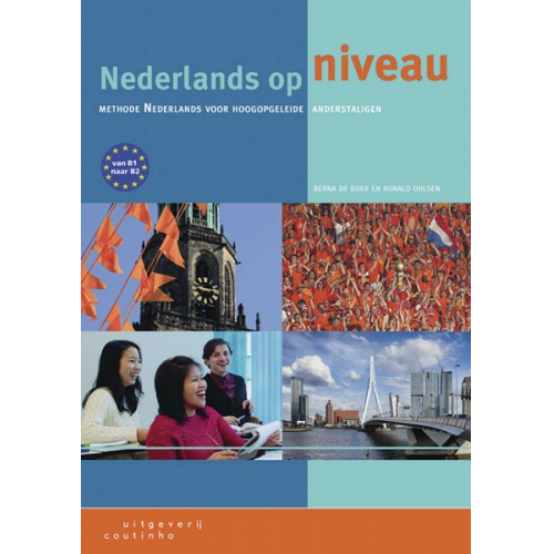 Berna de Boer Ronald Ohlsen - Nederlands op niveau Neu. Lehrbuch + Internet-Zugangscode (für 1 Jahr)