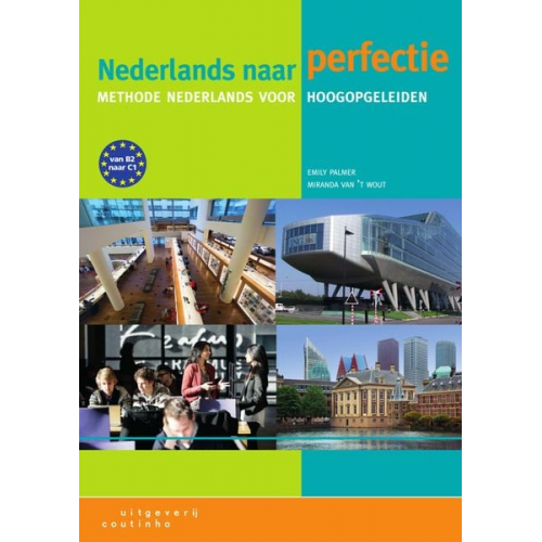 Nederlands naar perfectie. Lehrbuch + Internet-Zugangscode (für 1 Jahr)