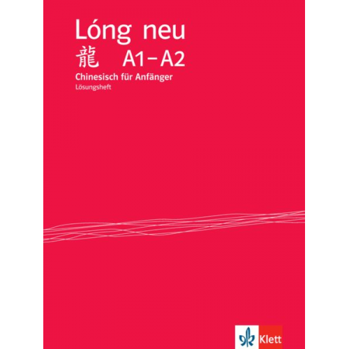 Lóng neu (A1-A2). Lösungsheft