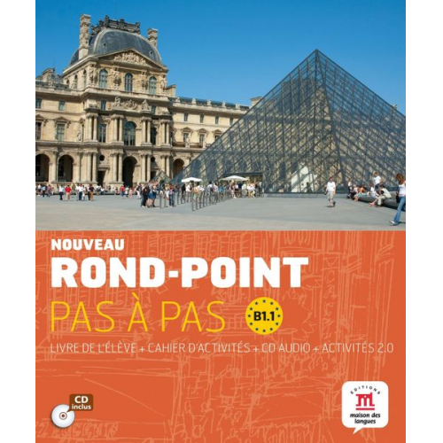 Nouveau Rond-Point pas à pas 3 (B1.1).Livre de l'élève + cahier d'activités + CD audio