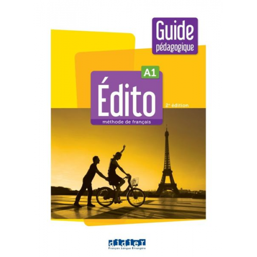 Édito A1, 2e édition. Guide pédagogique