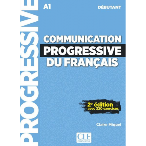 Communication progressive. Livre avec 320 ecercices + Audio-CD