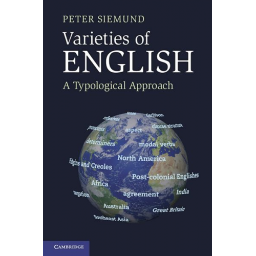 Peter Siemund - Siemund, P: Varieties of English: A Typological Approach