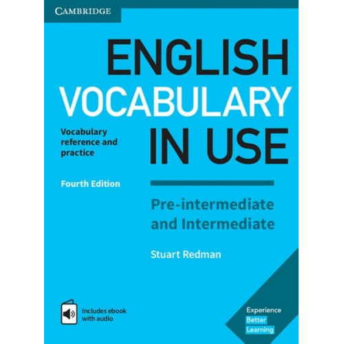 English Vocabulary in Use. Pre-intermediate and Intermediate. 4th Edition. Book with answers and Enhanced ebook