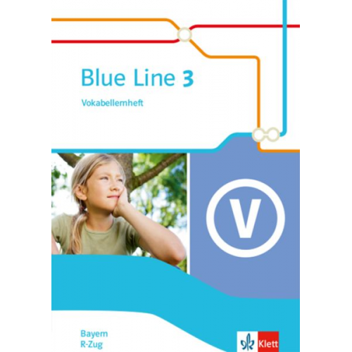 Blue Line 3 R-Zug. Ausgabe Bayern. Vokabellernheft Klasse 7