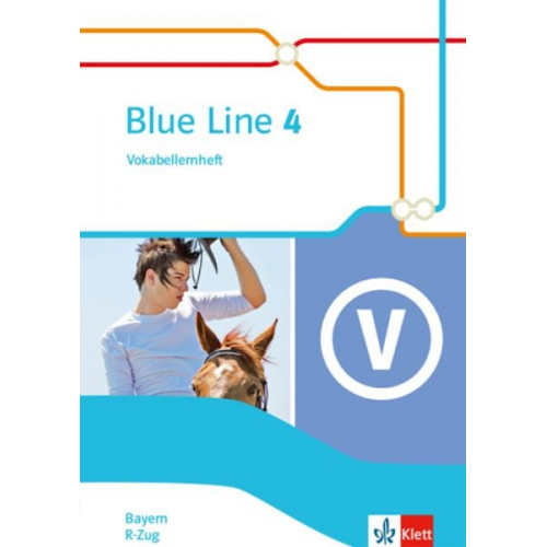 Blue Line 4 R-Zug. Ausgabe Bayern. Vokabellernheft Klasse 8