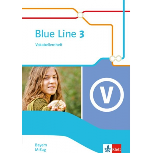 Blue Line 3 M-Zug. Ausgabe Bayern. Vokabellernheft Klasse 7