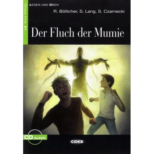 Regine Böttcher Susanne Lang K. Salvador - Der Fluch der Mumie. Buch und Audio-CD