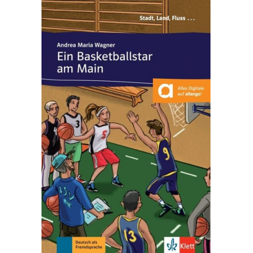 Andrea Maria Wagner - Ein Basketballstar am Main