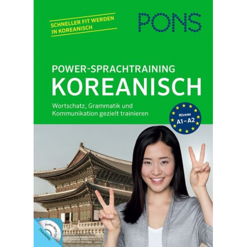 Hye-Sook Park - PONS Power-Sprachtraining Koreanisch