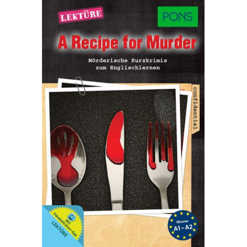 PONS Kurzkrimi Englisch - A Recipe for Murder