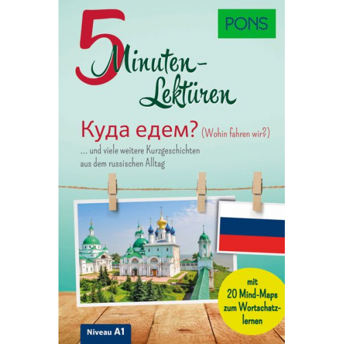 PONS 5-Minuten-Lektüren Russisch - Wohin fahren wir?