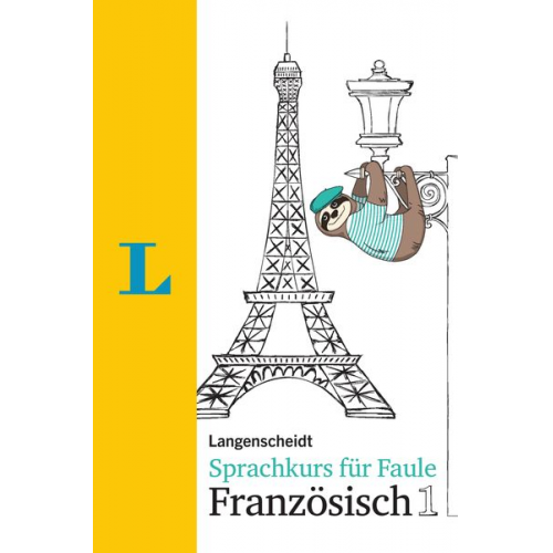 Fabienne Schmaus - Langenscheidt Sprachkurs für Faule Französisch 1 - Buch und MP3-Download