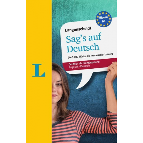 Lutz Walther Helen Galloway Isabel Meraner - Langenscheidt Sag's auf Deutsch - Deutsch als Fremdsprache