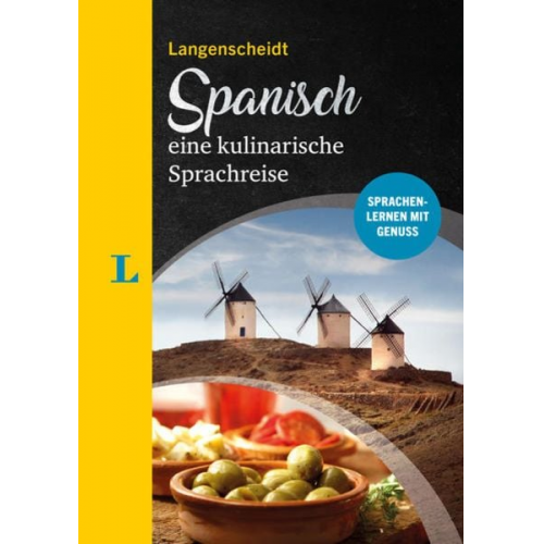 Mónica Falk Almudena García Hernández - Langenscheidt Spanisch - eine kulinarische Sprachreise