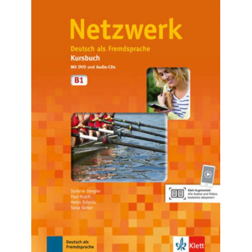 Stefanie Dengler Tanja Mayr-Sieber Paul Rusch Helen Schmitz - Netzwerk B1. Kursbuch mit DVD und 2 Audio-CDs