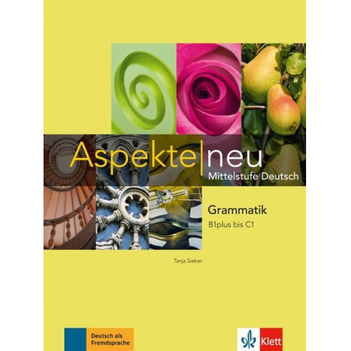 Tanja Mayr-Sieber - Aspekte neu. Grammatik B1plus bis C1