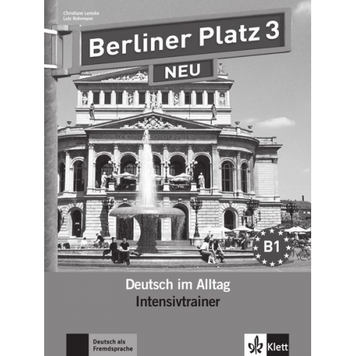 Christiane Lemcke Lutz Rohrmann - Berliner Platz 3 NEU - Intensivtrainer 3