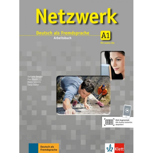 Stefanie Dengler Tanja Mayr-Sieber Paul Rusch Helen Schmitz - Netzwerk A1 - Arbeitsbuch mit 2 Audio-CDs