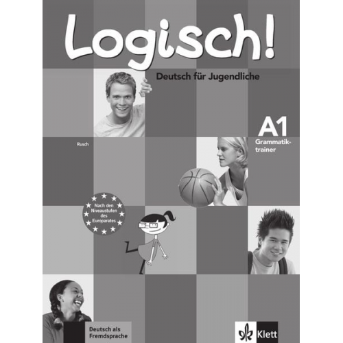 Paul Rusch - Logisch! A1 - Grammatiktrainer A1