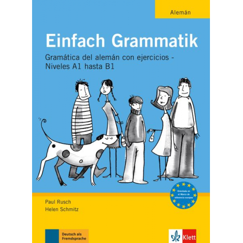 Paul Rusch Helen Schmitz - Einfach Grammatik - Ausgabe für spanischsprachige Lerner