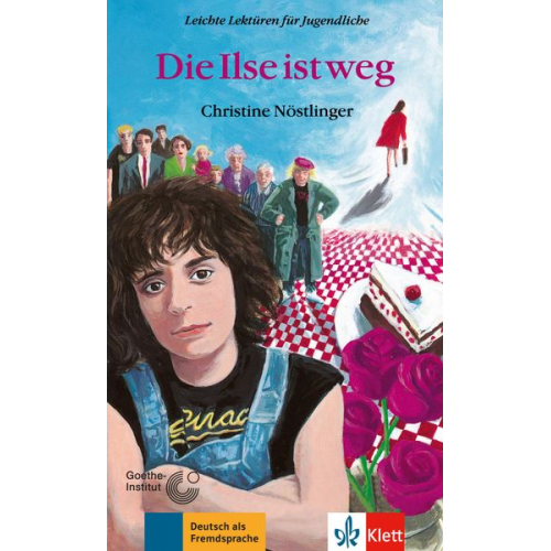 Christine Nöstlinger - Die Ilse ist weg