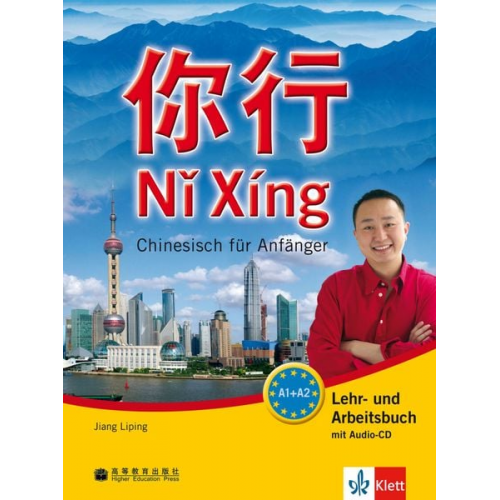 Jiang Liping - Ni Xing - Lehr- und Arbeitsbuch mit mp3-CD