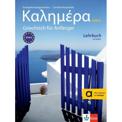 Evangelia Karagiannidou Caroline Kouptsidis - Kalimera Neu - Lehrbuch mit 2 Audio-CDs