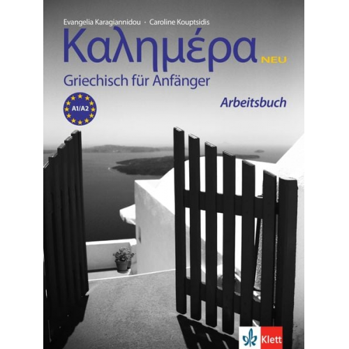 Evangelia Karagiannidou Caroline Kouptsidis - Kalimera Neu - Arbeitsbuch