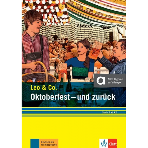 Elke Burger Theo Scherling - Oktoberfest - und zurück (Stufe 2). Buch + Online