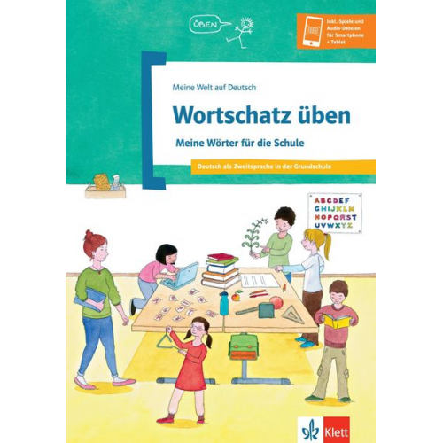 Denise Doukas-Handschuh - Schulwortschatz üben: In der Schule - Die Fächer - Die Aufgaben