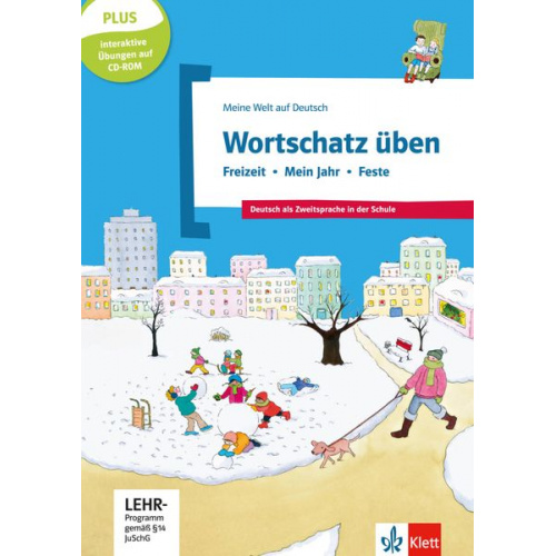 Denise Doukas-Handschuh - Wortschatz üben: Freizeit - Mein Jahr - Feste, inkl. CD-ROM