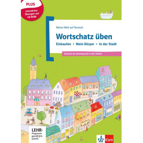 Denise Doukas-Handschuh - Wortschatz üben: Einkaufen - Körper - In der Stadt