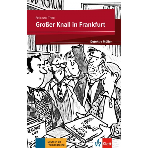 Felix Theo - Großer Knall in Frankfurt. Buch + Online