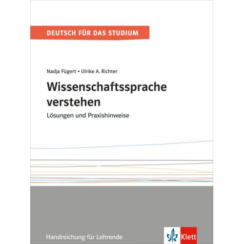 Nadja Fügert Ulrike Richter - Wissenschaftssprache verstehen. Lösungen und Praxishinweise. Handreichung für Lehrende