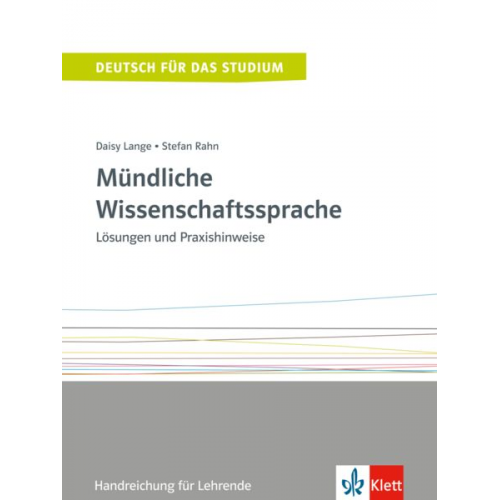 Daisy Lange Stefan Rahn - Mündliche Wissenschaftssprache. Handreichung für Lehrende