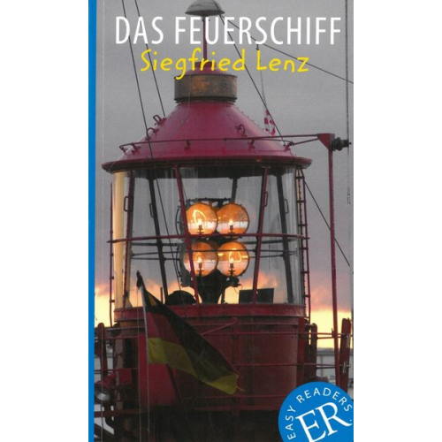 Siegfried Lenz - Das Feuerschiff