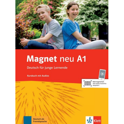 Giorgio Motta Silvia Dahmen Elke Körner Victoria Simons - Magnet. Neu. Deutsch für junge Lernende. Kursbuch mit Audios